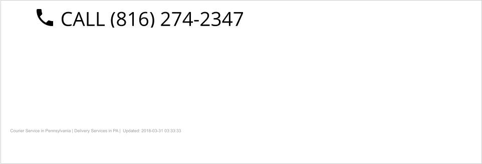 Courier Service in Pennsylvania | Delivery Services in PA |  Updated: 2018-03-31 03:33:33