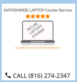 NATIONWIDE LAPTOP Courier Service Copyright Protected. © 2026 All Rights Reserved